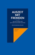 Cover: Auszeit mit Fremden - BoD - Books on Demand