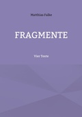 Cover: Fragmente - BoD - Books on Demand