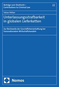 Abbildung von: Unterlassungsstrafbarkeit in globalen Lieferketten - Nomos