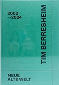 Cover: Tim Berresheim. Neue Alte Welt - K&ouml;nig, Walther