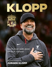 Abbildung von: Jürgen Klopp: Die Ära FC Liverpool - Edel Sports - ein Verlag der Edel Verlagsgruppe