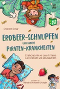 Cover: Erdbeer-Schnupfen und andere Piraten-Krankheiten - Nova MD