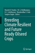 Cover: Breeding Climate Resilient and Future Ready Oilseed Crops - Springer