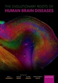 Cover: The Evolutionary Roots of Human Brain Diseases - OUP eBook