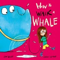 Cover: How to Walk a Whale - Oxford University Press