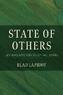 Cover: State of Others - Indiana University Press