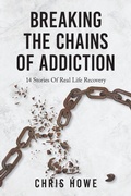 Cover: Breaking The Chains Of Addiction - FriesenPress