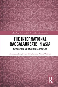 Abbildung von: The International Baccalaureate in Asia - Routledge