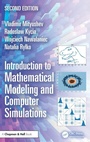 Cover: Introduction to Mathematical Modeling and Computer Simulations - Chapman & Hall/CRC