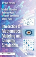 Cover: Introduction to Mathematical Modeling and Computer Simulations - Chapman & Hall/CRC