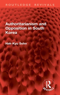 Abbildung von: Authoritarianism and Opposition in South Korea - Routledge