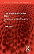 Cover: The British Business Elite - Routledge
