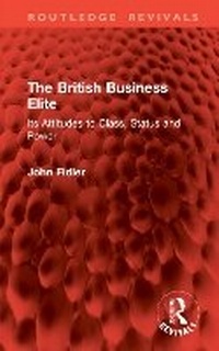 Enlarge image Cover: The British Business Elite - Routledge