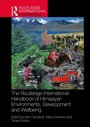 Cover: The Routledge International Handbook of Himalayan Environments, Development and Wellbeing - Routledge