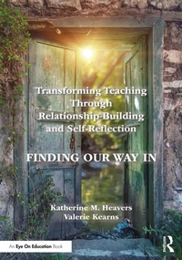 Abbildung von: Transforming Teaching Through Relationship-Building and Self-Reflection - Routledge