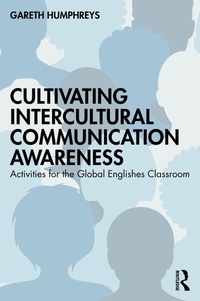 Abbildung von: Cultivating Intercultural Communication Awareness - Routledge