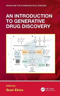 Enlarge image Cover: An Introduction to Generative Drug Discovery - CRC Press