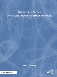 Enlarge image Cover: Dinosaurs to Drones - Routledge