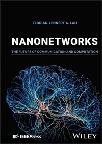 Abbildung von: Nanonetworks - Wiley-IEEE Press