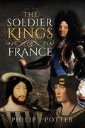 Bild: Soldier Kings of France - Pen & Sword