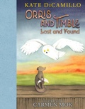 Cover: Orris and Timble: Lost and Found - Candlewick Press,U.S.