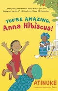 Cover: You're Amazing, Anna Hibiscus! - Candlewick Press,U.S.
