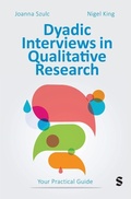 Cover: Dyadic Interviews in Qualitative Research - SAGE Publications Ltd