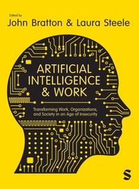Enlarge image Cover: Artificial Intelligence and Work - SAGE Publications Ltd