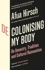 Cover: Decolonising My Body - Vintage