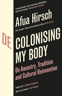 Enlarge image Cover: Decolonising My Body - Vintage
