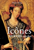 Cover: Ic&ocirc;nes XIe-XVIIIe si&egrave;cles - Parkstone International