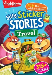 Enlarge image Cover: Silly Sticker Stories: Travel - Highlights Press