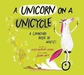 Cover: A Unicorn on a Unicycle - Peachtree Publishers