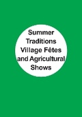Cover: Summer Traditions, Village Fetes and Agricultural shows - Lynne Phair Consulting Ltd