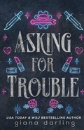 Cover: Asking for Trouble - Giana Darling
