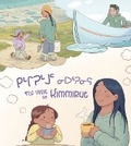 Cover: My Visit to Kimmirut - Inhabit Education Books Inc.