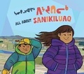 Cover: All about Sanikiluaq - Arvaaq Press