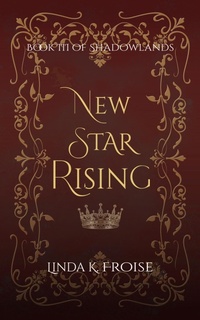 Enlarge image Cover: New Star Rising - Linda K. Froise
