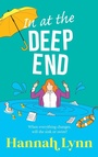Cover: In at the Deep End - Boldwood Books Ltd