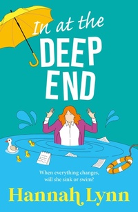 Enlarge image Cover: In at the Deep End - Boldwood Books Ltd
