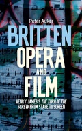 Cover: Britten, Opera and Film - Boydell & Brewer