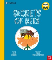 Abbildung von: University of Cambridge: Think Big: Secrets of Bees - Nosy Crow Ltd