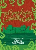 Cover: The Green Lady of Caerphilly Castle - Independent Publishing Network