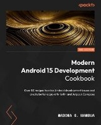 Abbildung von: Modern Android 15 Development Cookbook - Packt Publishing