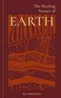 Cover: The Healing Nature of Earth - Gaia