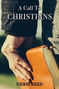 Cover: A Call to Christians - Climbing Angel Publishing