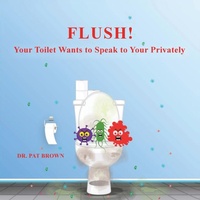 Enlarge image Cover: Flush! - R&P Online Enterprises