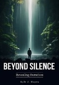 Cover: Beyond Silence - Kyle\Hayes