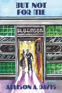 Enlarge image Cover: But Not for Me - Bronzeville Books