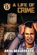 Cover: A Life of Crime - Bad Dream Books
